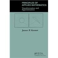 Principles of Applied Mathematics by Keener, James P., 9780367320072