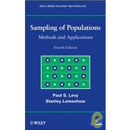 Sampling of Populations Methods and Applications by Levy, Paul S.; Lemeshow, Stanley, 9780470040072