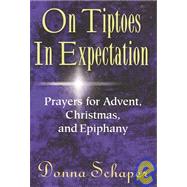 On Tiptoes in Expection by Schaper, Donna, 9780687020072