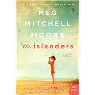 The Islanders by Moore, Meg Mitchell, 9780062840073