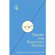 Theory for Religious Studies by Deal, William E.; Beal, Timothy K., 9780203340073