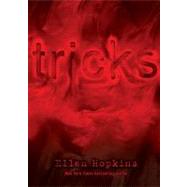 Tricks by Hopkins, Ellen, 9781416950073