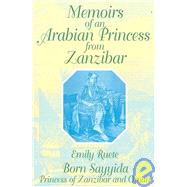 Memoirs of an Arabian Princess from Zanzibar by Ruete, Emily, 9781558760073