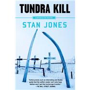 Tundra Kill by JONES, STAN, 9781641290074