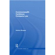 Commonwealth Caribbean Company Law by Burgess; Andrew, 9780415660075
