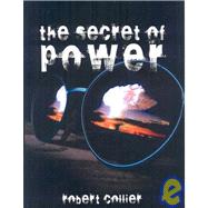 The Secret of Power by Collier, Robert, 9789563100075