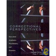 Correctional Perspectives Views from Academics, Practitioners, and Prisoners by Alarid, Leanne Fiftal; Cromwell, Paul F., 9780195330076