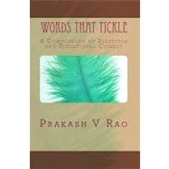 Words That Tickle by Rao, Prakash V., 9781449900076