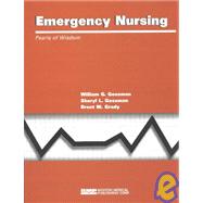 Emergency Nursing: Pearls of Wisdom by Gossman, William G., 9781584090076