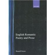 English Romantic Poetry and Prose by Noyes, Russell, 9780195010077