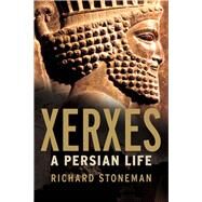 Xerxes by Stoneman, Richard, 9780300180077