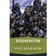 Regeneration by Barker, Pat, 9780452270077