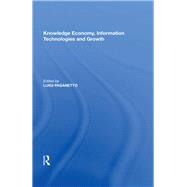 Knowledge Economy, Information Technologies and Growth by Paganetto,Luigi, 9780815390077