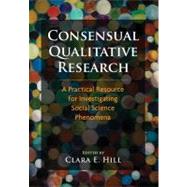 Consensual Qualitative Research by Hill, Clara E., 9781433810077