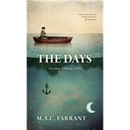 The Days by Farrant, M. A. C., 9781772010077