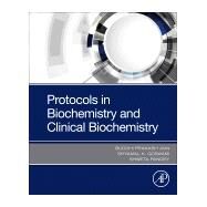 Protocols in Biochemistry and Clinical Biochemistry by Jain, Buddhi Prakash; Goswami, Shyamal K.; Pandey, Shweta, 9780128220078