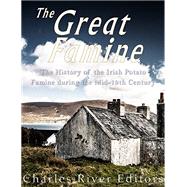 The Great Famine by Charles River, 9781535250078