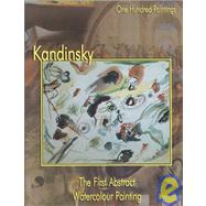 Kandinsky by Kandinsky, Wassily; Zeri, Federico; Dolcetta, Marco, 9781553210078