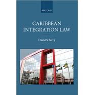 Caribbean Integration Law by Berry, David S., 9780199670079