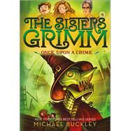 Once Upon a Crime (The Sisters Grimm #4) 10th Anniversary Edition by Buckley, Michael; Ferguson, Peter, 9781419720079