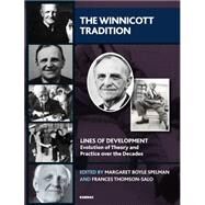 The Winnicott Tradition by Spelman, Margaret Boyle; Thomson-salo, Frances, 9781782200079