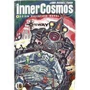 Inner Cosmos by John Russell Fearn; Vargo Statten, 9781473210080