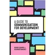 Communication for Another Development Listening Before Telling by Quarry, Wendy; Ramirez, Ricardo, 9781848130081