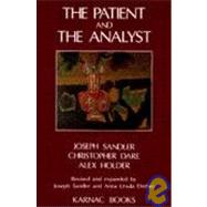 The Patient and the Analyst by Sandler, Joseph; Dare, Christopher; Holder, Alex, 9781855750081