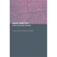 Social Identities: Multidisciplinary Approaches by Spencer; Steve, 9780415350082