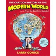 The Cartoon History of the Modern World by Gonick, Larry, 9780060760083