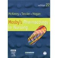 Mosby's Pharmacology in Nursing by McKenry, Tessier & Hogan, 9780323030083