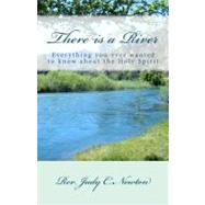 There Is a River by Newton, Judy C.; Montgomery, Deborah F., 9781475020083