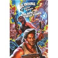 Big Trouble in Little China/Escape From New York by Carpenter, John; Bayliss, Daniel; Pak, Greg, 9781684150083