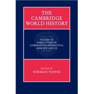 The Cambridge World History by Yoffee, Norman, 9780521190084