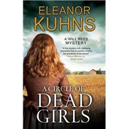 A Circle of Dead Girls by Kuhns, Eleanor, 9780727890085
