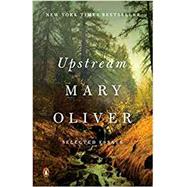 Upstream by Oliver, Mary, 9780143130086