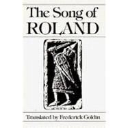 The Song of Roland by Goldin, Frederick; Goldin, Frederick, 9780393090086
