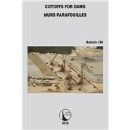 Cutoffs for Dams by ICOLD; CIGB, 9781138490086