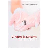 Cinderella Dreams by Otnes, Cele C., 9780520240087