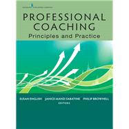 Professional Coaching by English, Susan; Sabatine, Janice M., Ph.d.; Brownell, Philip, 9780826180087