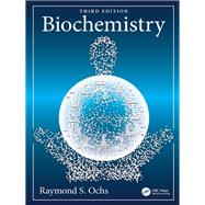 Biochemistry by Raymond S Ochs, 9781003500087