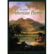 Encyclopedia of American Poetry: The Nineteenth Century by Haralson,Eric L., 9781579580087