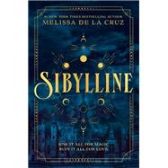 Sibylline (A Good Morning America YA Book Club Pick) by Melissa de la Cruz, 9798217280087