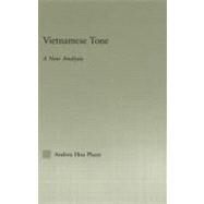 Vietnamese Tone: A New Analysis by Hoa Pham, Andrea, 9780203500088