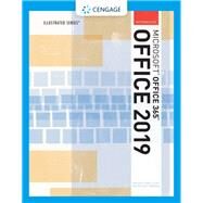 Illustrated MicrosoftOffice 365 & Office 2019 Intermediate by Beskeen, David W.; Cram, Carol M.; Duffy, Jennifer; Friedrichsen, Lisa; Wermers, Lynn, 9780357360088