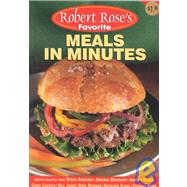 Meals in Minutes by Rose, Robert, 9780778800088
