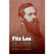 Fitz Lee by Longacre, Edward G., 9780803230088