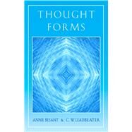 Thought Forms by Besant, Annie, 9780835600088