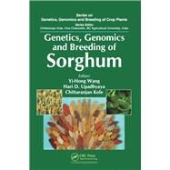 Genetics, Genomics and Breeding of Sorghum by Wang; Yi-Hong, 9781482210088