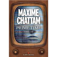 Prime time by Maxime Chattam, 9782226470089